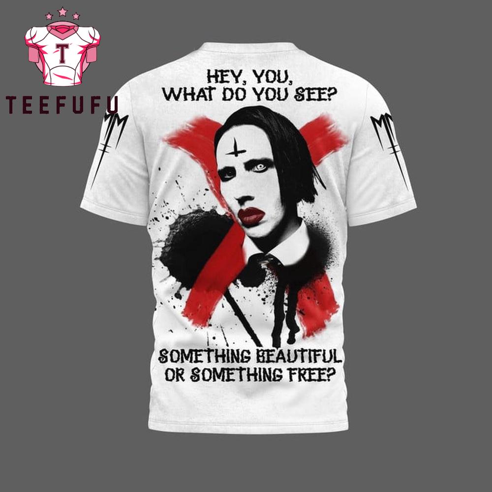2025 Marilyn Manson Hey You What Do You 3D T Shirt