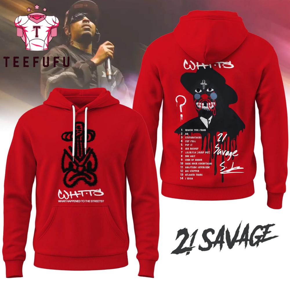 21 Savage WHTTS 2026 Hoodie