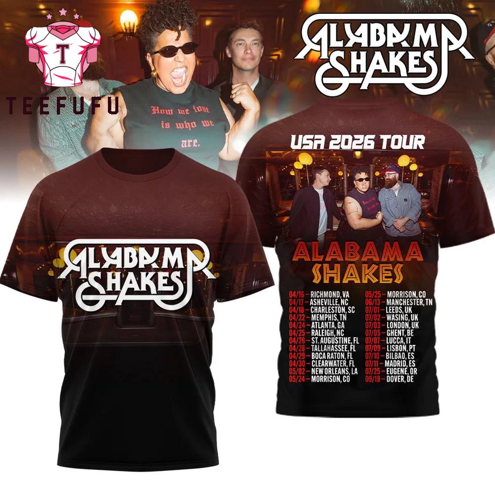 Alabama Shakes USA 2026 Tour Special New 3D Shirt